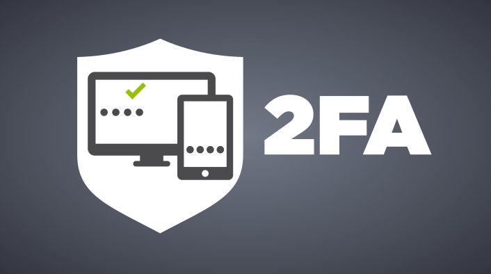 Why 2FA and Multi-Factor Authentication?